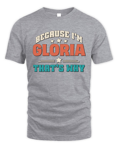 Because I'm Name That's Why Personalized Retro Shirt GLORIA-49 / Unisex Standard T-Shirt / sport grey
