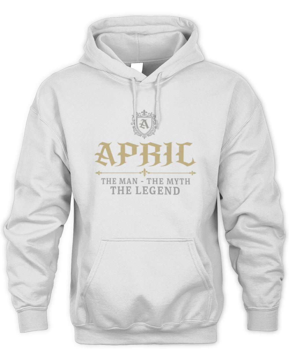 The Man The Myth The Legend Western Shirt APRIL M1-78 / Unisex Hoodie / white