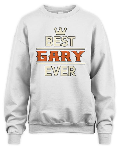Best Your Name With Crown Shirt GARY M1-59 / Unisex Sweatshirt / white
