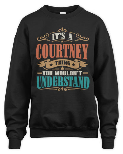 It’s a Name Thing Personalized Retro T-Shirt COURTNEY M1-47 / Unisex Sweatshirt / black