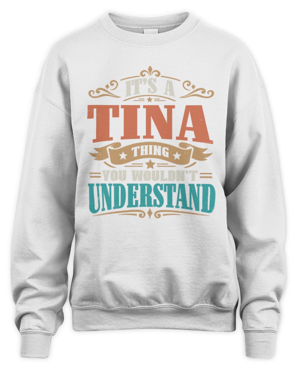 It’s a Name Thing Personalized Retro T-Shirt TINA M1-47 / Unisex Sweatshirt / white