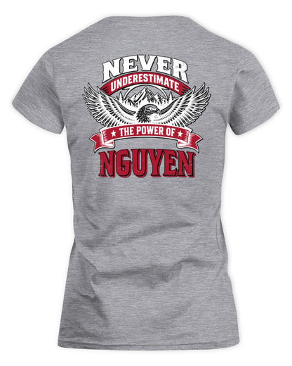 Never Underestimate Your Name Eagle Mountain Shirt NGUYEN M1-61 / Women's Standard T-Shirt / sport grey