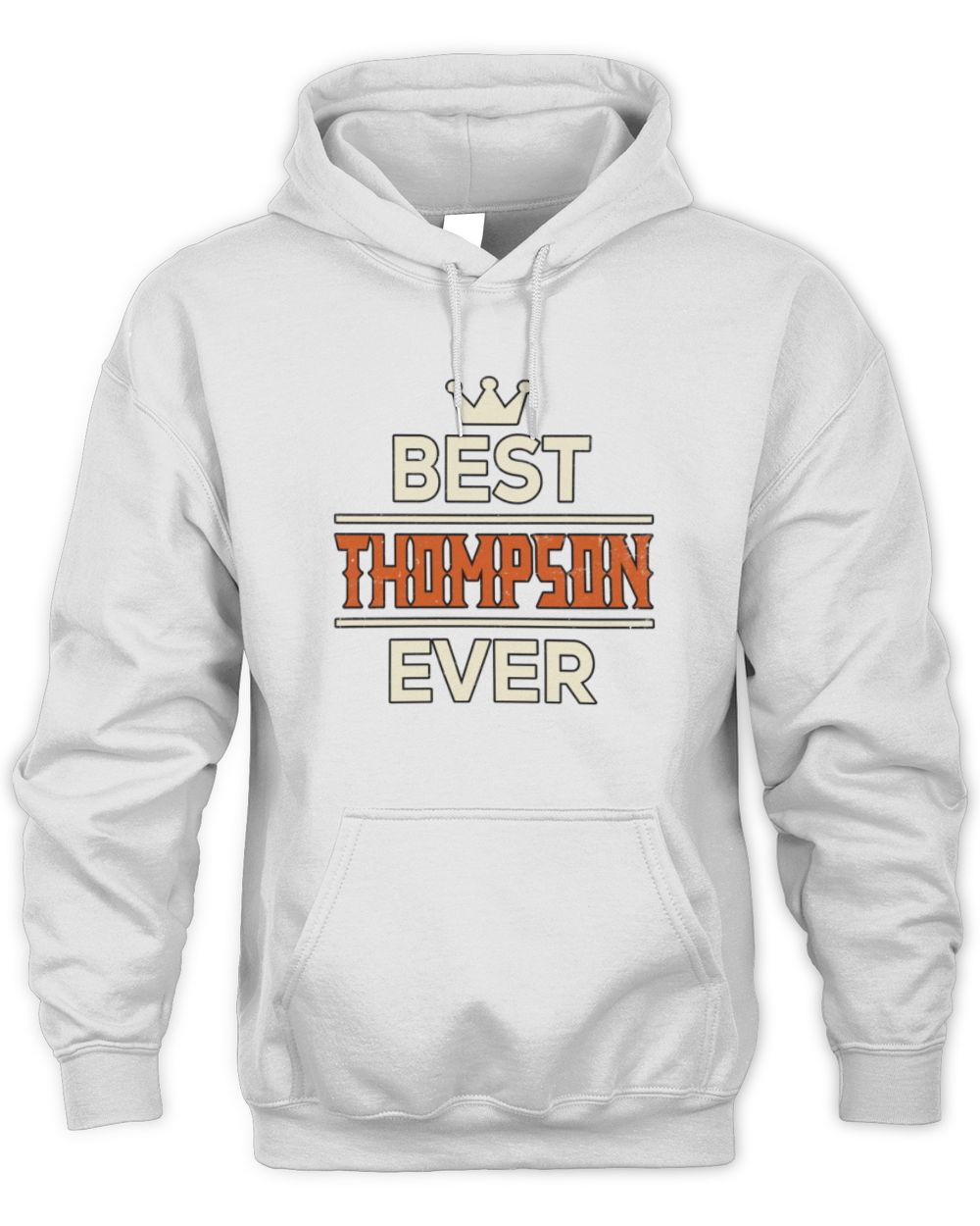 Best Your Name With Crown Shirt THOMPSON M1-59 / Unisex Hoodie / white