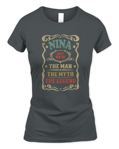 The Man The Myth The Legend Vintage Gold Wine Shirt NINA M1-52 / Women's Standard T-Shirt / charcoal