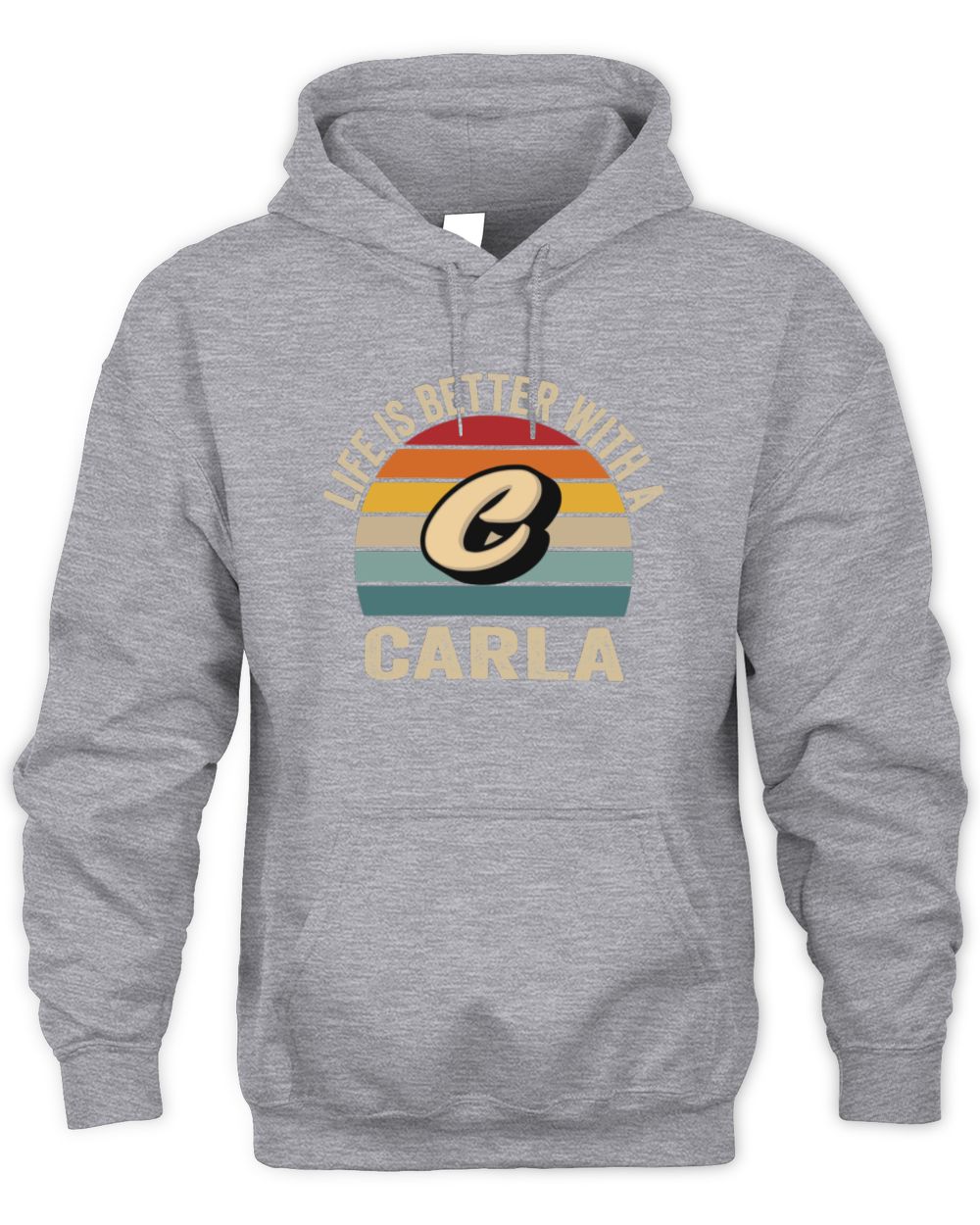 Life Is Better with Name Vintage Sun Shirt CARLA M1-50 / Unisex Hoodie / sport grey