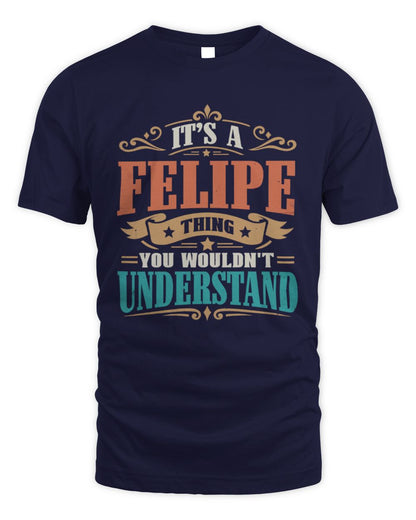 It’s a Name Thing Personalized Retro T-Shirt FELIPE M1-47 / Unisex Standard T-Shirt / navy
