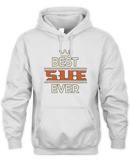 Best Your Name With Crown Shirt SUE M1-59 / Unisex Hoodie / white