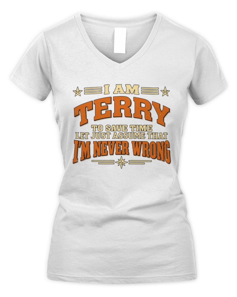 I'm Name Let's Just Assume I'm Never Wrong Retro Shirt TERRY M1-64 / Women's V-Neck T-Shirt / white