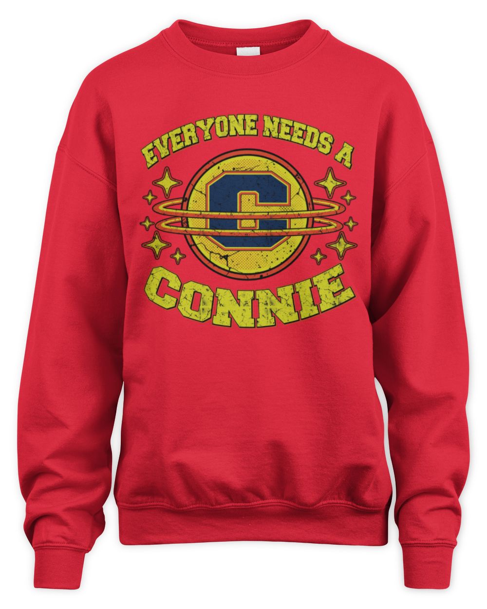 Everyone Needs a Your Name Shirt CONNIE M1-76 / Unisex Sweatshirt / red