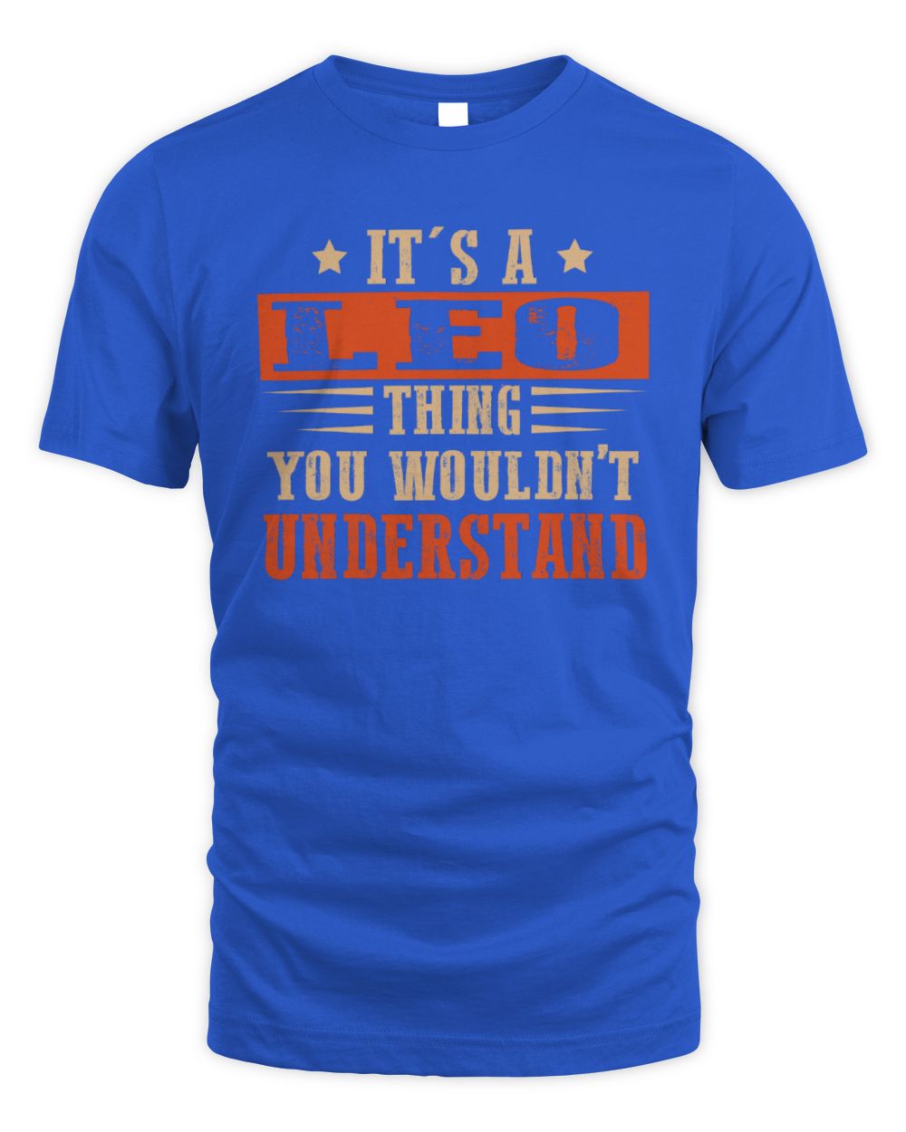 It's a Name Thing Personalized Funny Shirt LEO M1-51 / Unisex Standard T-Shirt / royal