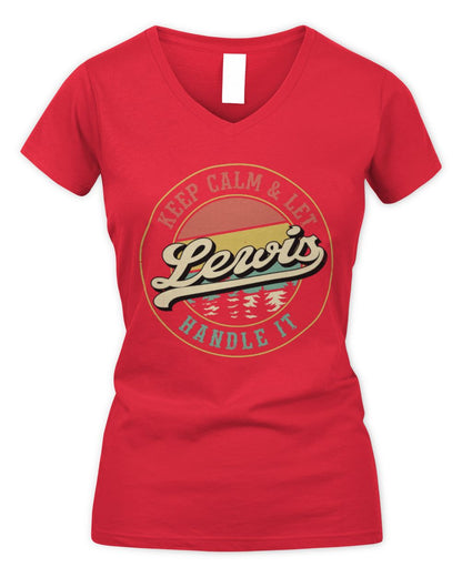 Keep Calm Let Your Name Handle It Retro T-Shirt LEWIS M1-54 / Women's V-Neck T-Shirt / red