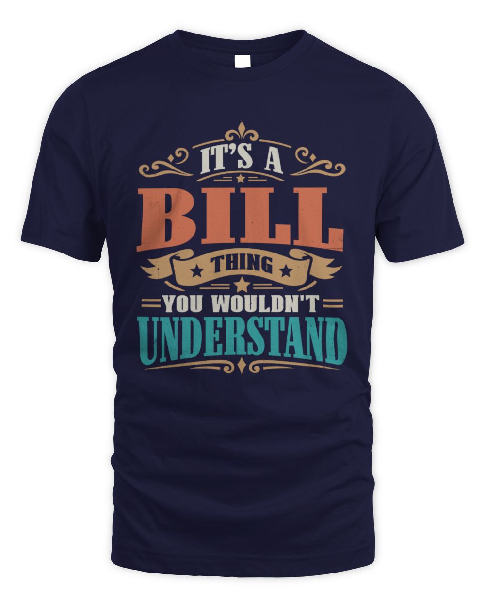 It’s a Name Thing Personalized Retro T-Shirt BILL M1-47 / Unisex Standard T-Shirt / navy