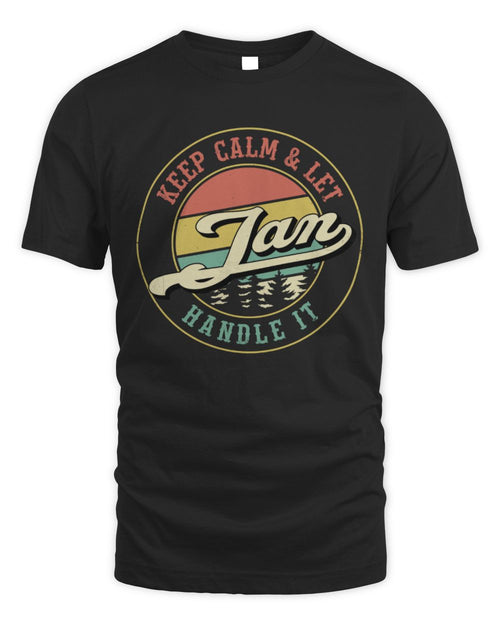 Keep Calm Let Your Name Handle It Retro T-Shirt JAN M1-54 / Unisex Standard T-Shirt / black