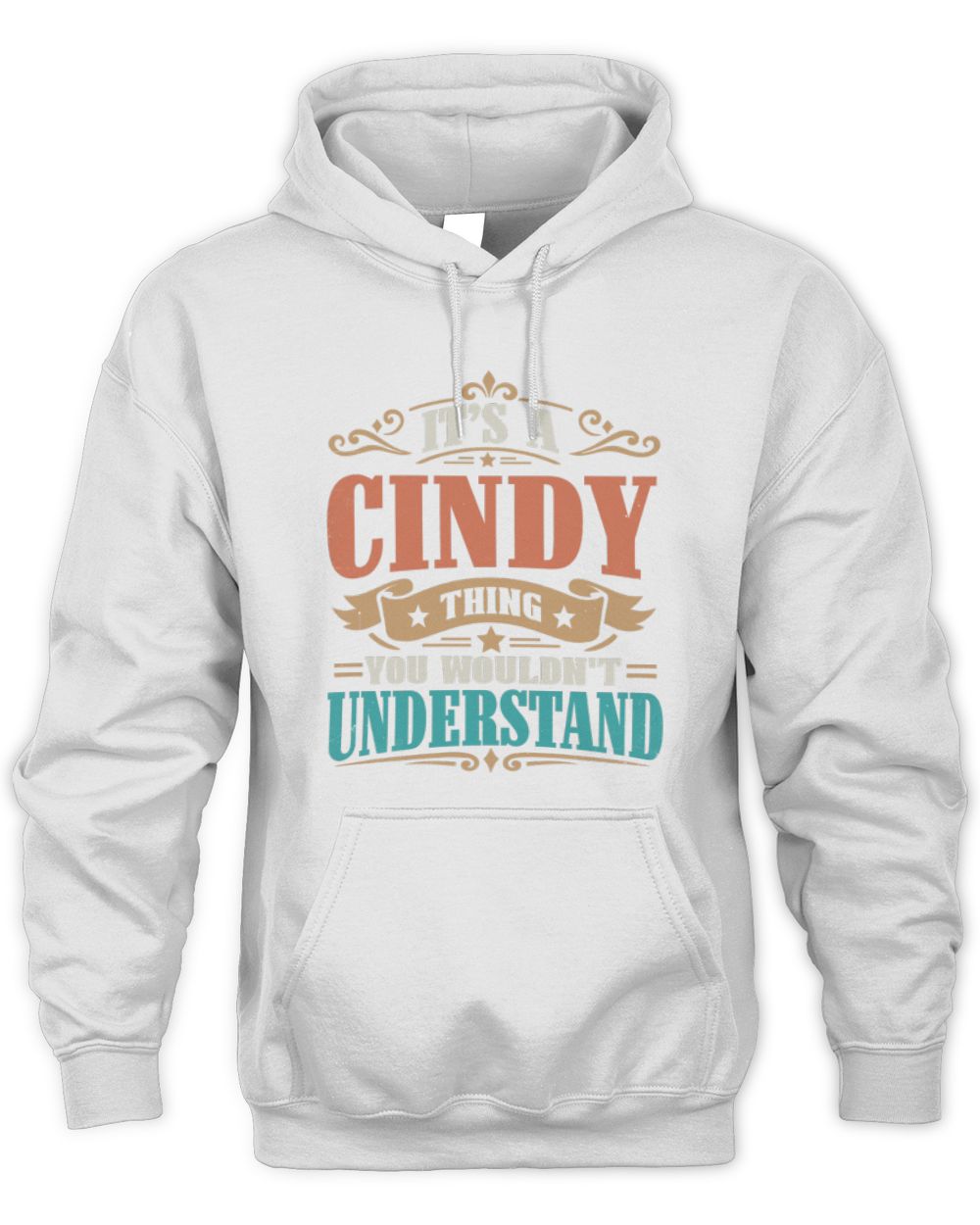 It’s a Name Thing Personalized Retro T-Shirt CINDY M1-47 / Unisex Hoodie / white
