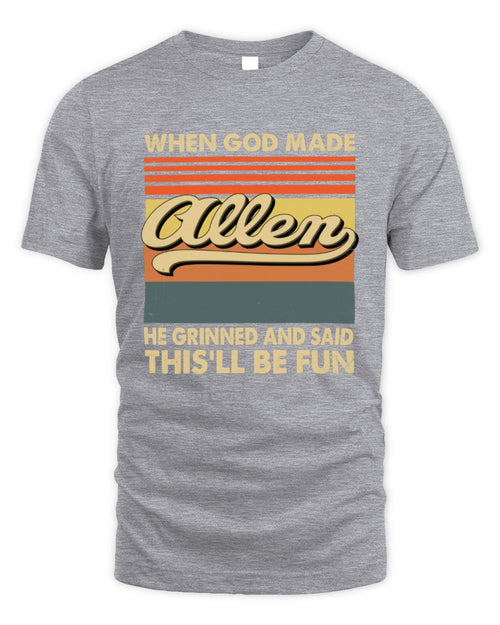 When God Made Your Name He Grinned Vintage T-Shirt ALLEN M1-55 / Unisex Standard T-Shirt / sport grey