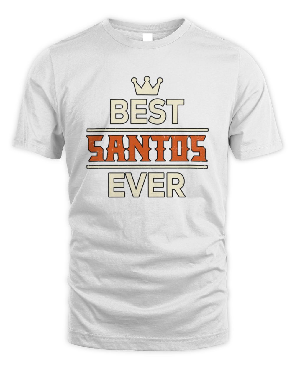 Best Your Name With Crown Shirt SANTOS M1-59 / Unisex Standard T-Shirt / white