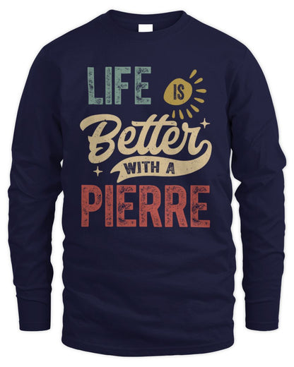 Life Is Better With a Name Personalized Retro T-Shirt PIERRE-48 / Men's Long Sleeved T-Shirt / navy