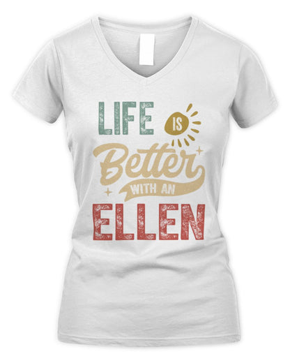 Life Is Better With a Name Personalized Retro T-Shirt ELLEN-48 / Women's V-Neck T-Shirt / white
