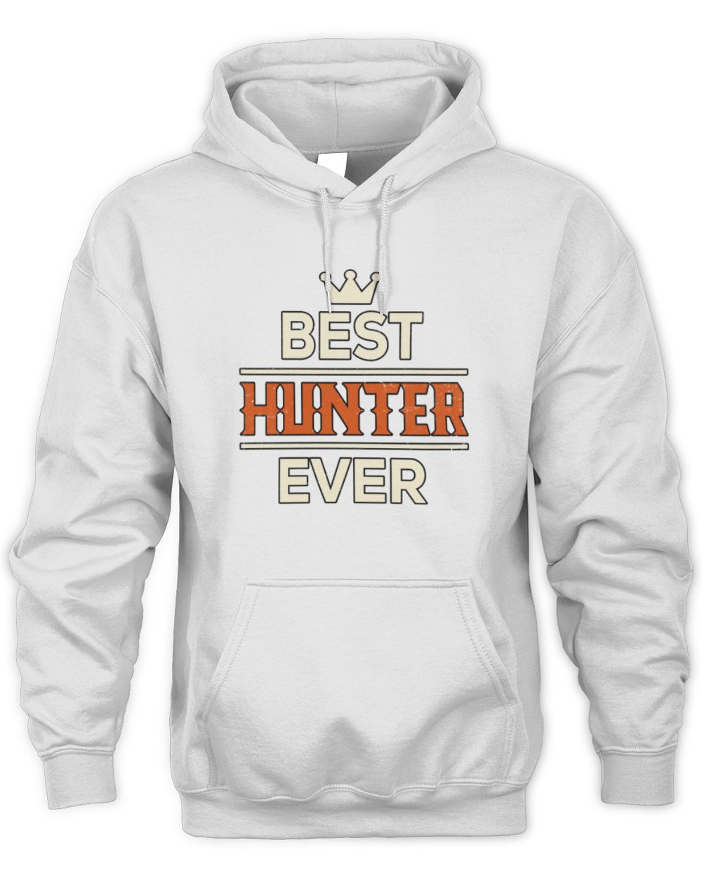 Best Your Name With Crown Shirt HUNTER M1-59 / Unisex Hoodie / white