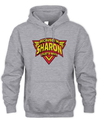 Because I'm Name That's Why Red and Yellow Logo Graphic T-Shirt SHARON M1-75 / Unisex Hoodie / sport grey