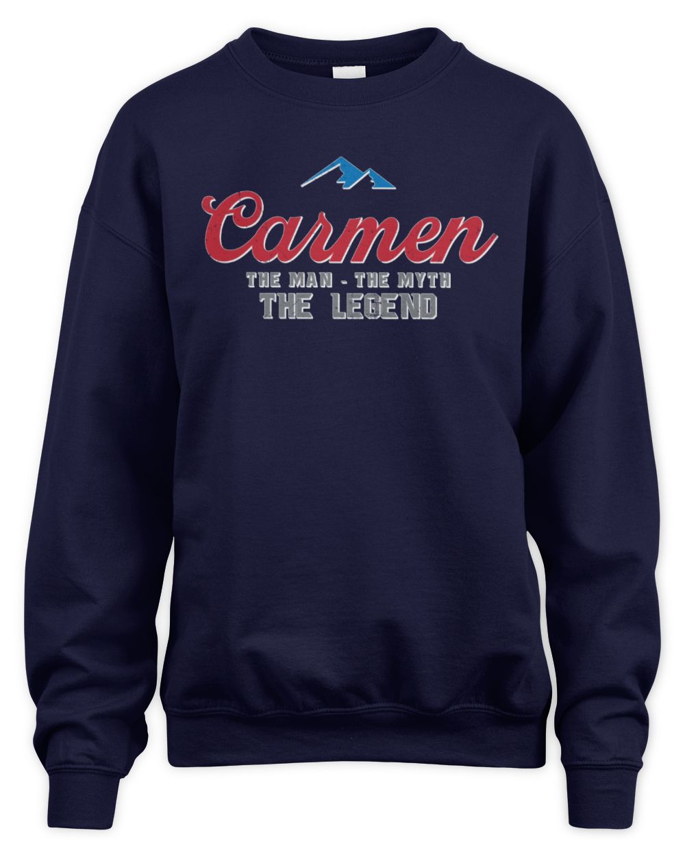 The Man The Myth The Legend Coors Light Beer T-Shirt CARMEN M1-S84 / Unisex Sweatshirt / navy