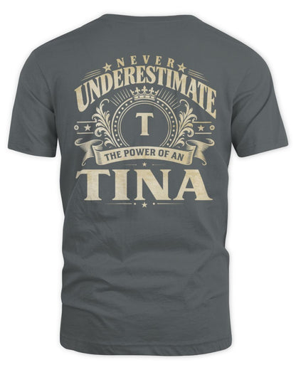 Never Underestimate Your Name Luxury Logo Shirt TINA M1-63 / Unisex Standard T-Shirt / charcoal