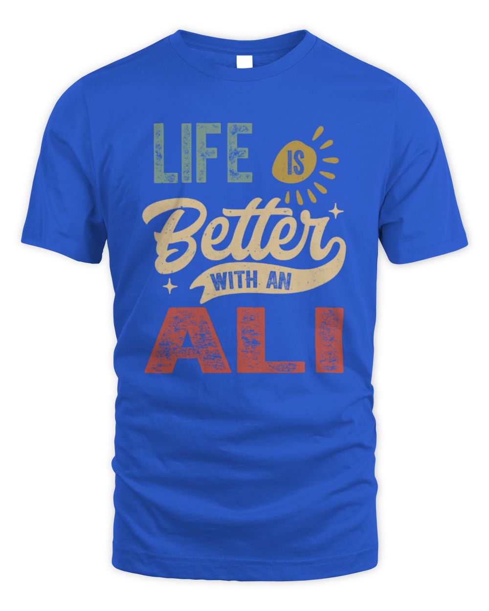 Life Is Better With a Name Personalized Retro T-Shirt ALI-48 / Unisex Standard T-Shirt / royal