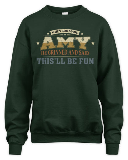 When God Made Your Name Funny Heritage T-Shirt AMY M1-80 / Unisex Sweatshirt / forest green