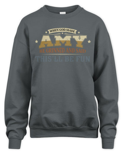 When God Made Your Name Funny Heritage T-Shirt AMY M1-80 / Unisex Sweatshirt / charcoal
