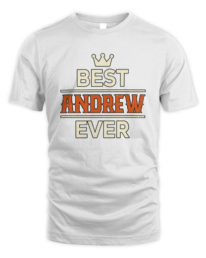 Best Your Name With Crown Shirt ANDREW M1-59 / Unisex Standard T-Shirt / white