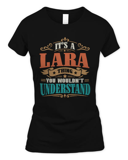 It’s a Name Thing Personalized Retro T-Shirt LARA M1-47 / Women's Standard T-Shirt / black