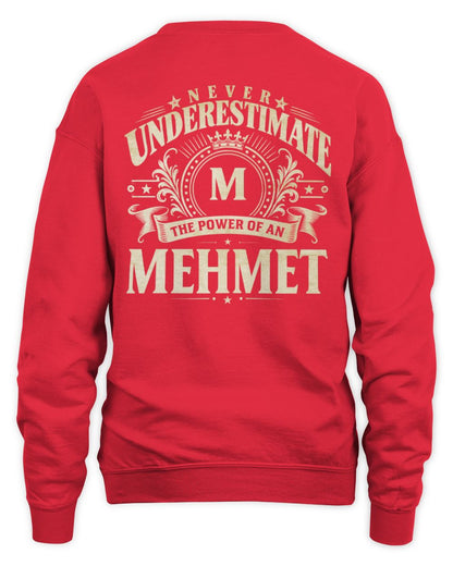 Never Underestimate Your Name Luxury Logo Shirt MEHMET M1-63 / Unisex Sweatshirt / red