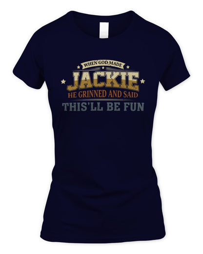 When God Made Your Name Funny Heritage T-Shirt JACKIE M1-80 / Women's Standard T-Shirt / navy