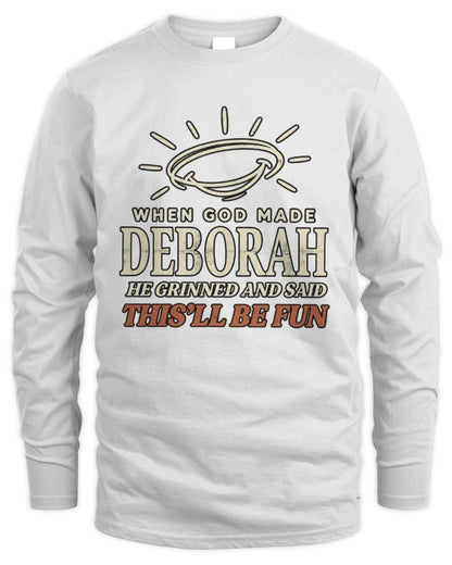 When God Made Your Name Funny Western T-Shirt T-Shirt DEBORAH M1-S82 / Men's Long Sleeved T-Shirt / white