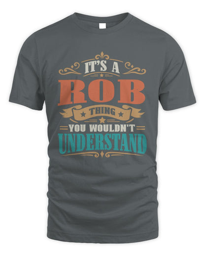 It’s a Name Thing Personalized Retro T-Shirt ROB M1-47 / Unisex Standard T-Shirt / charcoal