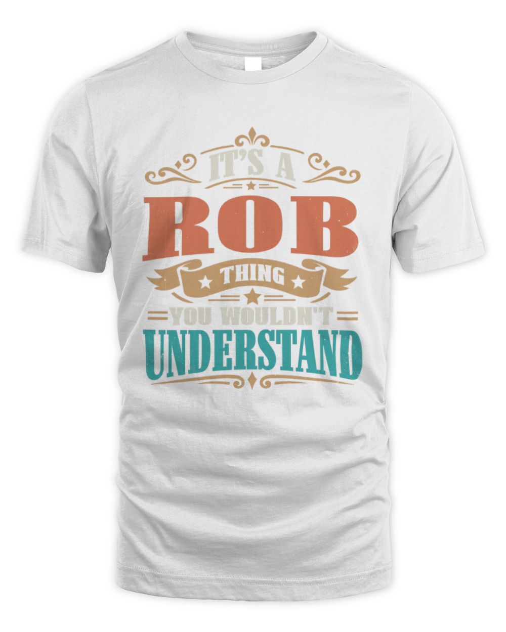 It’s a Name Thing Personalized Retro T-Shirt ROB M1-47 / Unisex Standard T-Shirt / white
