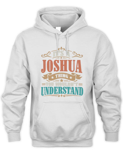 It’s a Name Thing Personalized Retro T-Shirt JOSHUA M1-47 / Unisex Hoodie / white