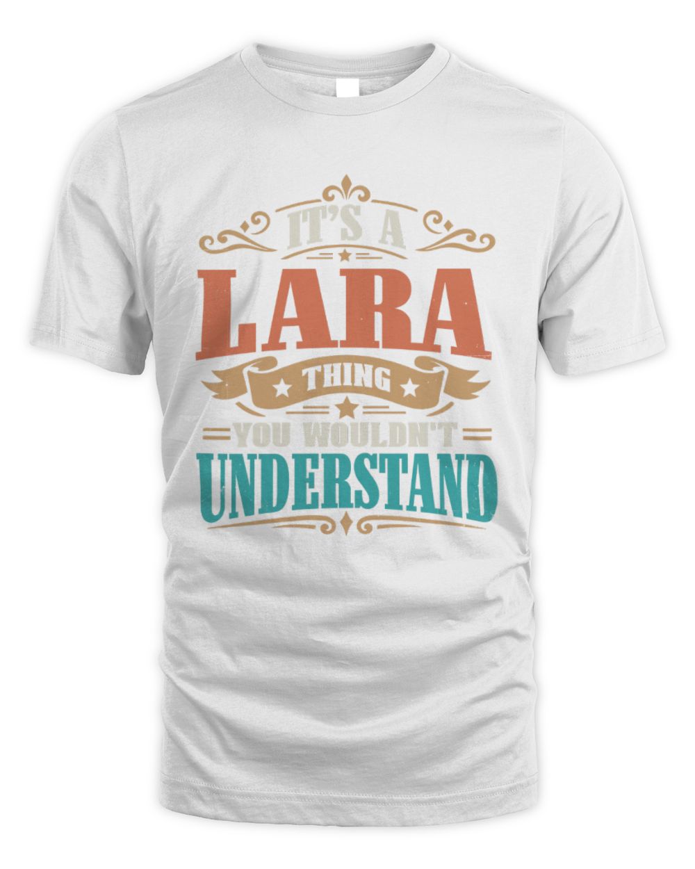 It’s a Name Thing Personalized Retro T-Shirt LARA M1-47 / Unisex Standard T-Shirt / white