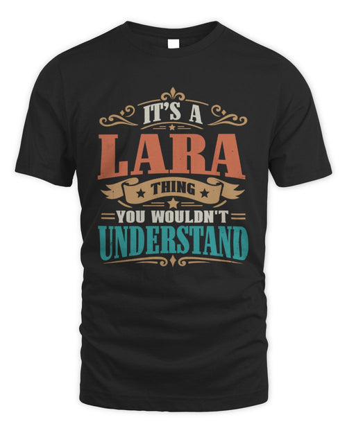 It’s a Name Thing Personalized Retro T-Shirt LARA M1-47 / Unisex Standard T-Shirt / black