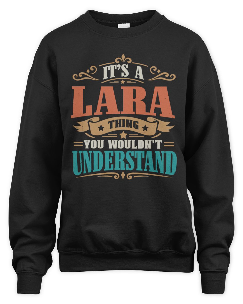 It’s a Name Thing Personalized Retro T-Shirt LARA M1-47 / Unisex Sweatshirt / black