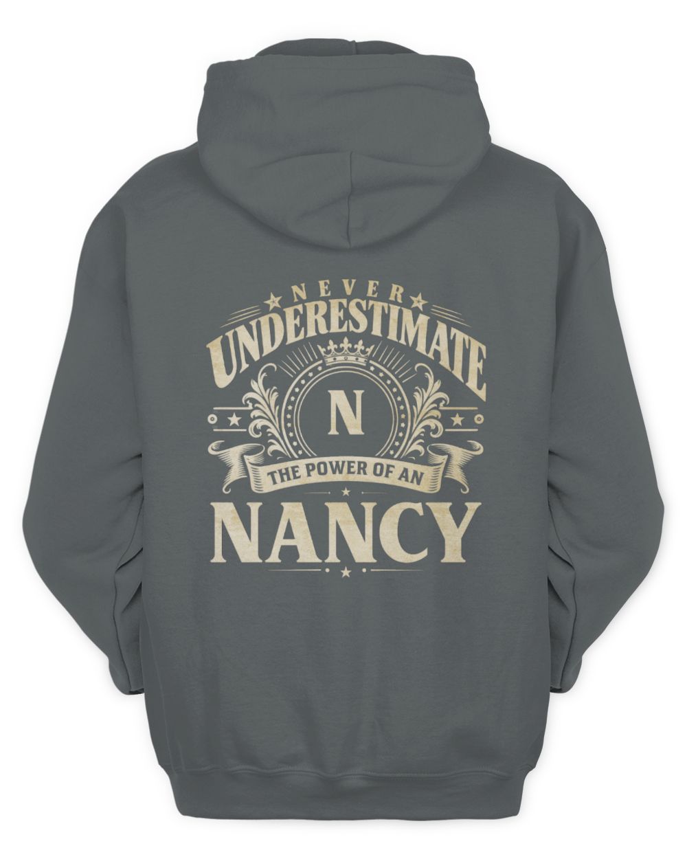 Never Underestimate Your Name Luxury Logo Shirt NANCY M1-63 / Unisex Hoodie / charcoal
