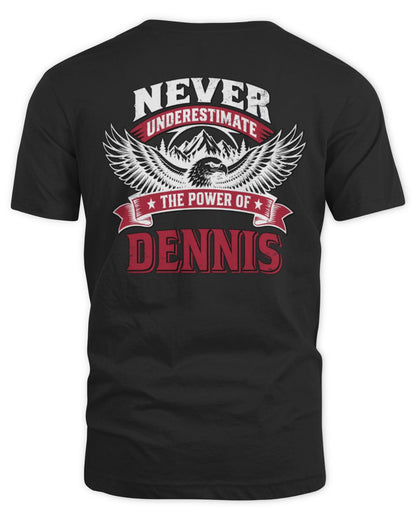 Never Underestimate Your Name Eagle Mountain Shirt DENNIS M1-61 / Unisex Standard T-Shirt / black
