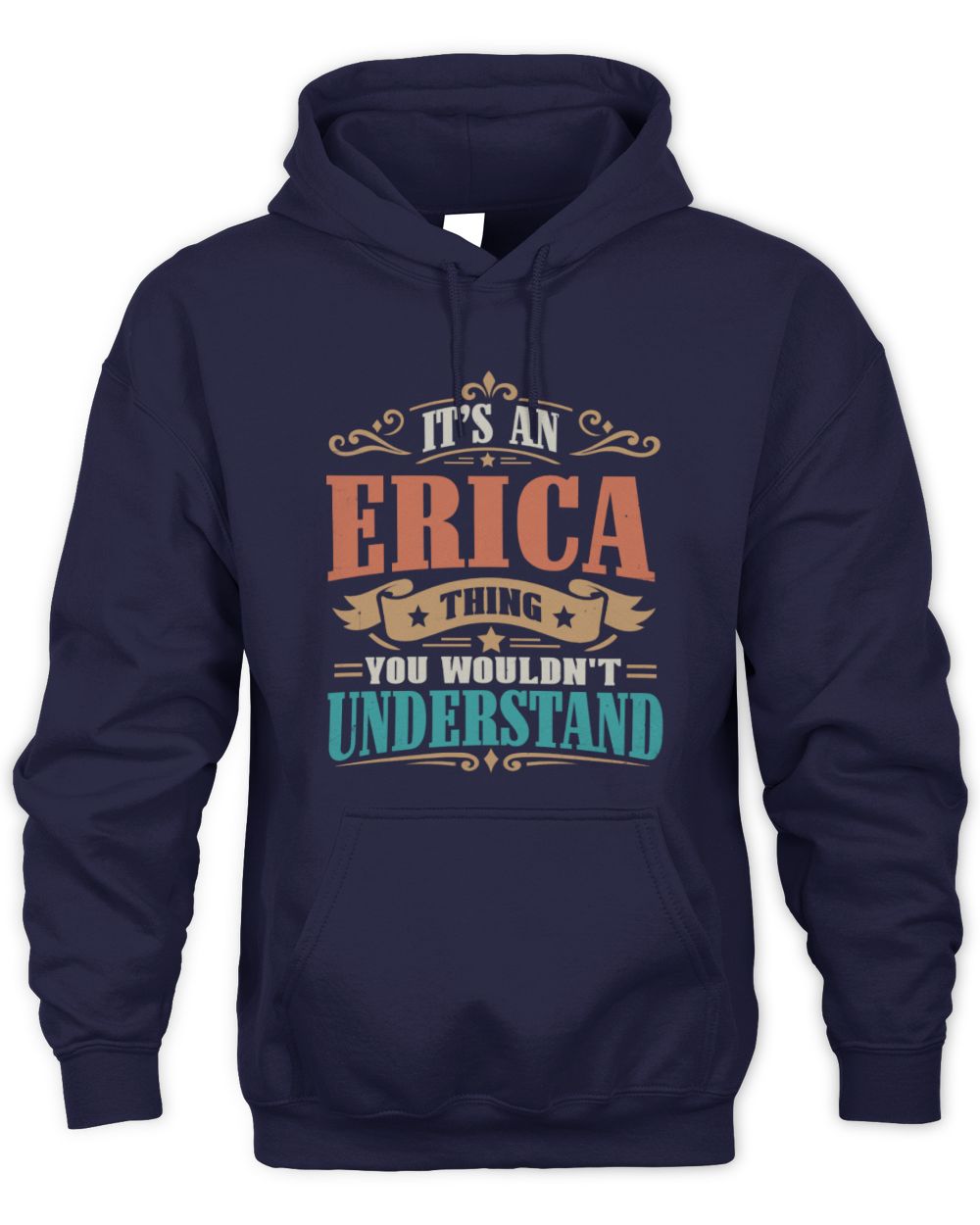It’s a Name Thing Personalized Retro T-Shirt ERICA M1-47 / Unisex Hoodie / navy