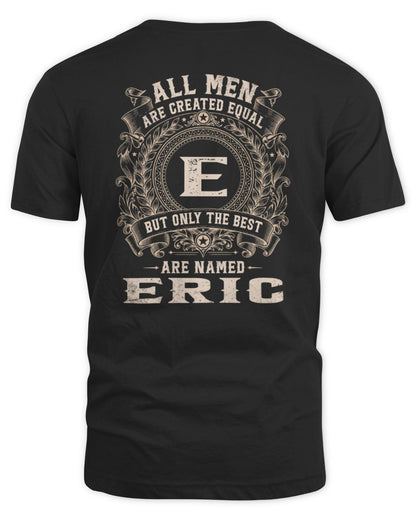 All Men Are Created Equal Cool Logo Shirt ERIC M1-60 / Unisex Standard T-Shirt / black