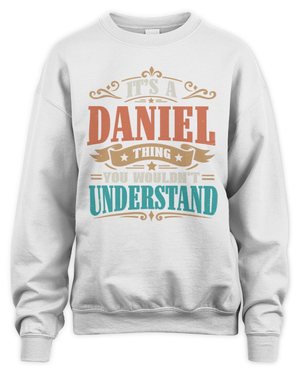 It’s a Name Thing Personalized Retro T-Shirt DANIEL M1-47 / Unisex Sweatshirt / white