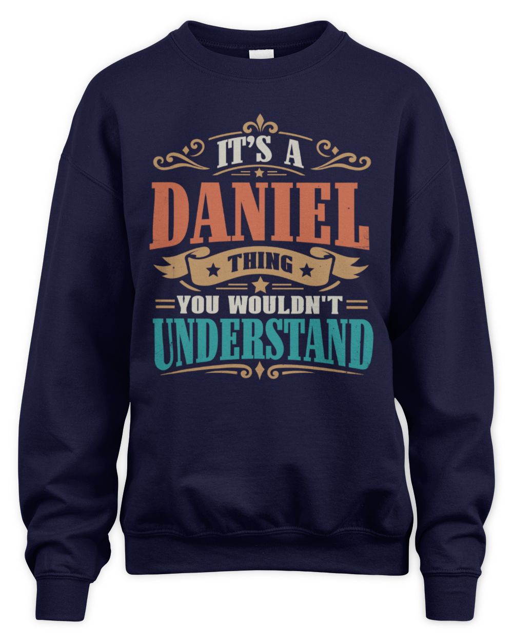 It’s a Name Thing Personalized Retro T-Shirt DANIEL M1-47 / Unisex Sweatshirt / navy