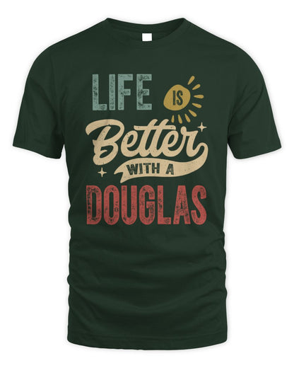 Life Is Better With a Name Personalized Retro T-Shirt DOUGLAS-48 / Unisex Standard T-Shirt / forest green