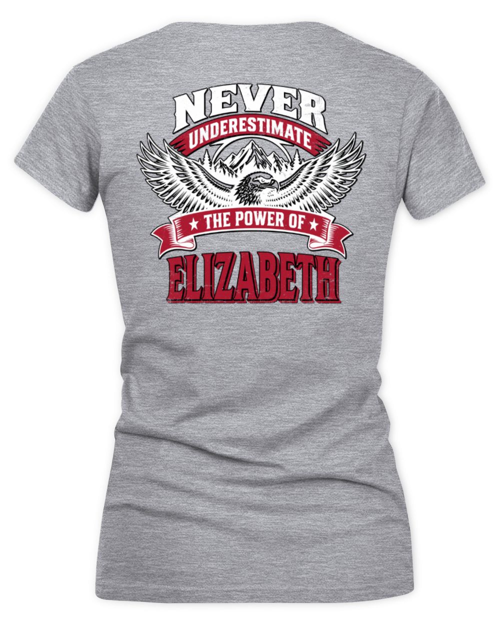 Never Underestimate Your Name Eagle Mountain Shirt ELIZABETH M1-61 / Women's V-Neck T-Shirt / sport grey
