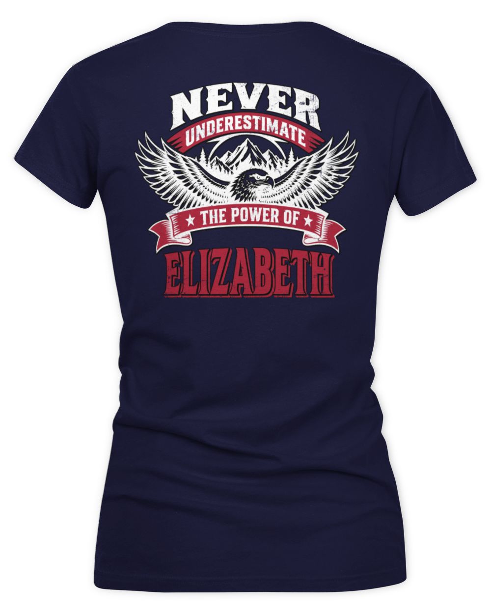Never Underestimate Your Name Eagle Mountain Shirt ELIZABETH M1-61 / Women's V-Neck T-Shirt / navy