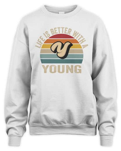 Life Is Better with Name Vintage Sun Shirt YOUNG M1-50 / Unisex Sweatshirt / white